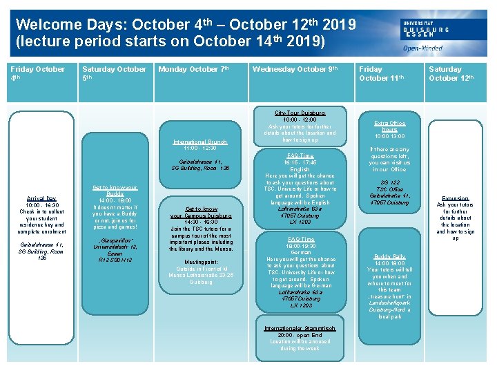 Welcome Days: October 4 th – October 12 th 2019 (lecture period starts on Welcome Days: October 4 th – October 12 th 2019 (lecture period starts on