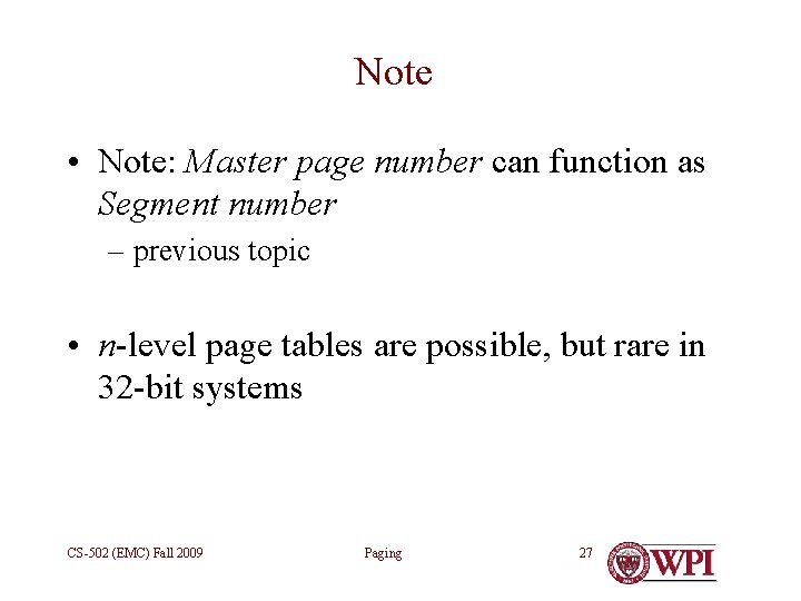 Note • Note: Master page number can function as Segment number – previous topic