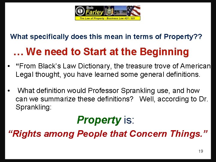 What specifically does this mean in terms of Property? ? … We need to What specifically does this mean in terms of Property? ? … We need to