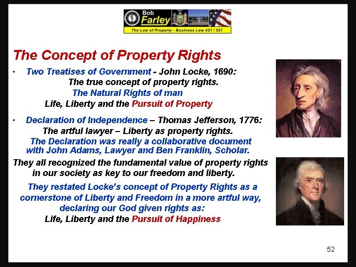 The Concept of Property Rights • Two Treatises of Government - John Locke, 1690: The Concept of Property Rights • Two Treatises of Government - John Locke, 1690: