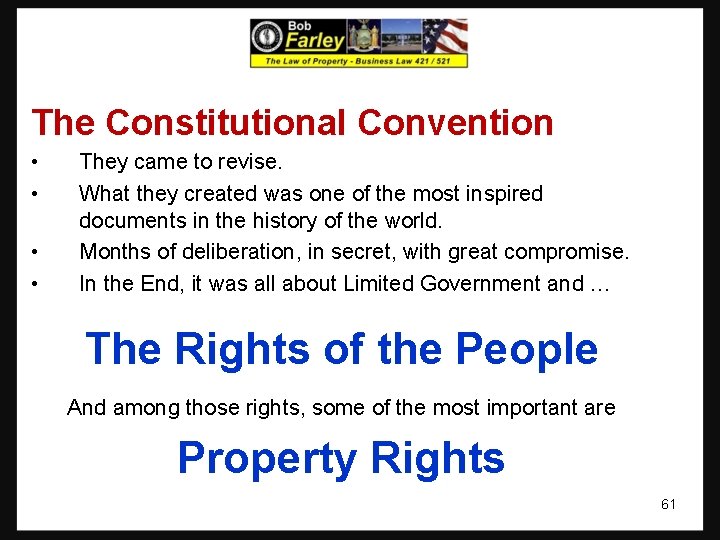 The Constitutional Convention • • They came to revise. What they created was one The Constitutional Convention • • They came to revise. What they created was one