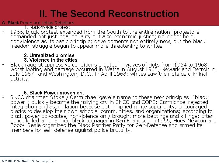 II. The Second Reconstruction C. Black Power and Urban Rebellions • • • 1.