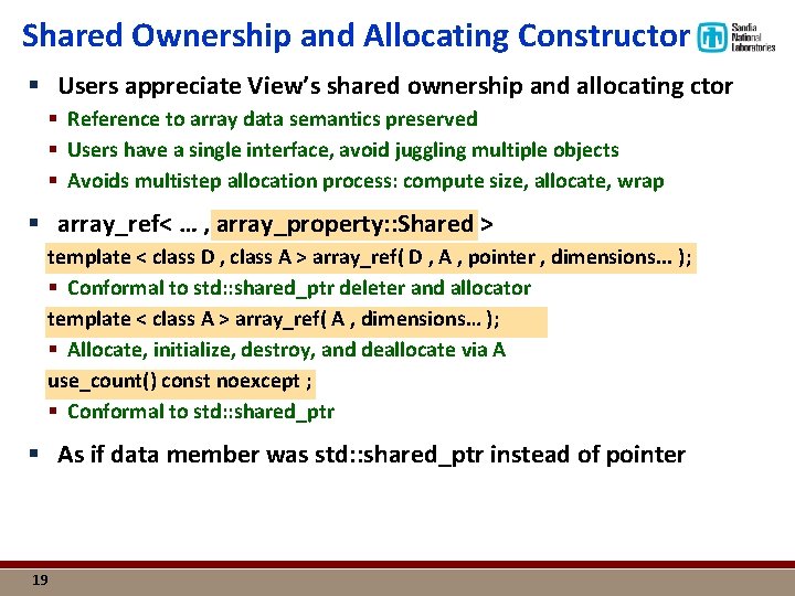 Shared Ownership and Allocating Constructor § Users appreciate View’s shared ownership and allocating ctor