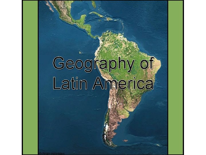 Geography of Latin America 