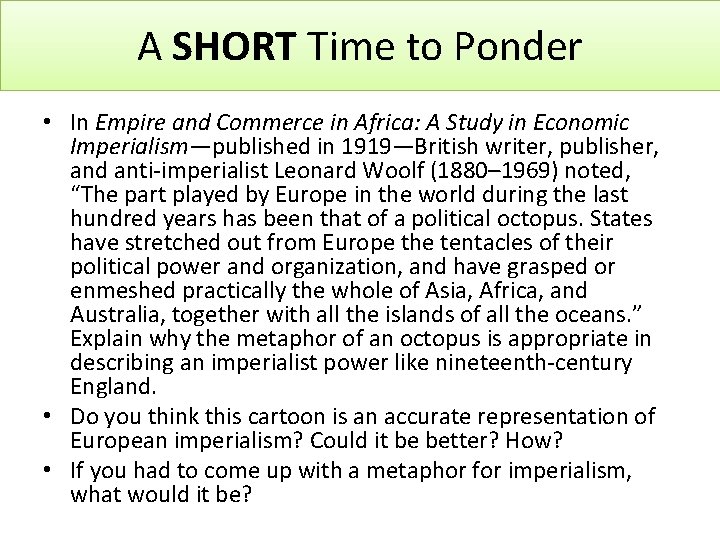 A SHORT Time to Ponder • In Empire and Commerce in Africa: A Study