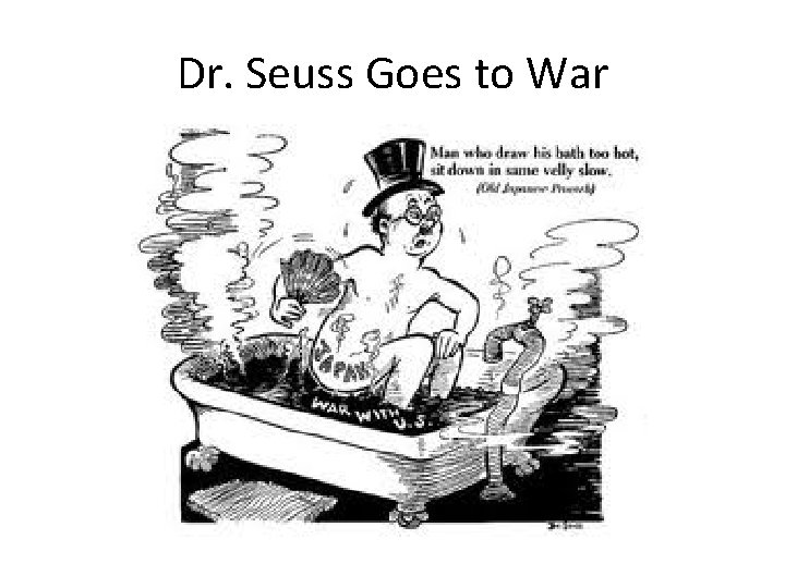 Dr. Seuss Goes to War 