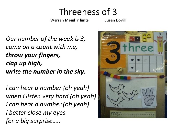 Threeness of 3 Warren Mead Infants Our number of the week is 3, come Threeness of 3 Warren Mead Infants Our number of the week is 3, come