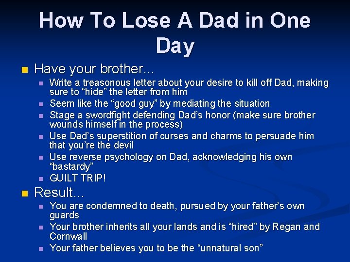 How To Lose A Dad in One Day n Have your brother… n n