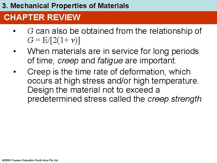 3. Mechanical Properties of Materials CHAPTER REVIEW • • • G can also be