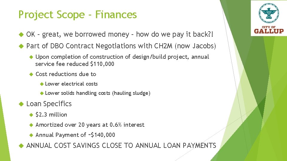 Project Scope - Finances OK – great, we borrowed money – how do we