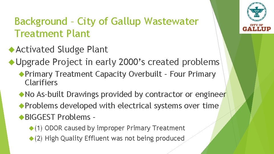 Background – City of Gallup Wastewater Treatment Plant Activated Sludge Plant Upgrade Project in