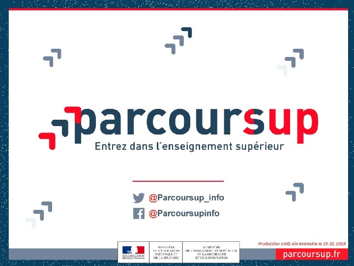 Production SAIO Aix-Marseille le 15. 01. 2019 