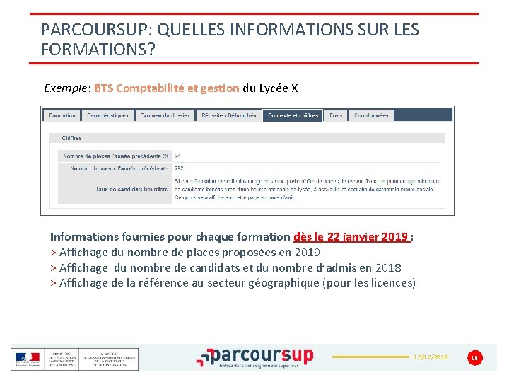 PARCOURSUP: QUELLES INFORMATIONS SUR LES FORMATIONS? Exemple: BTS Comptabilité et gestion du Lycée X