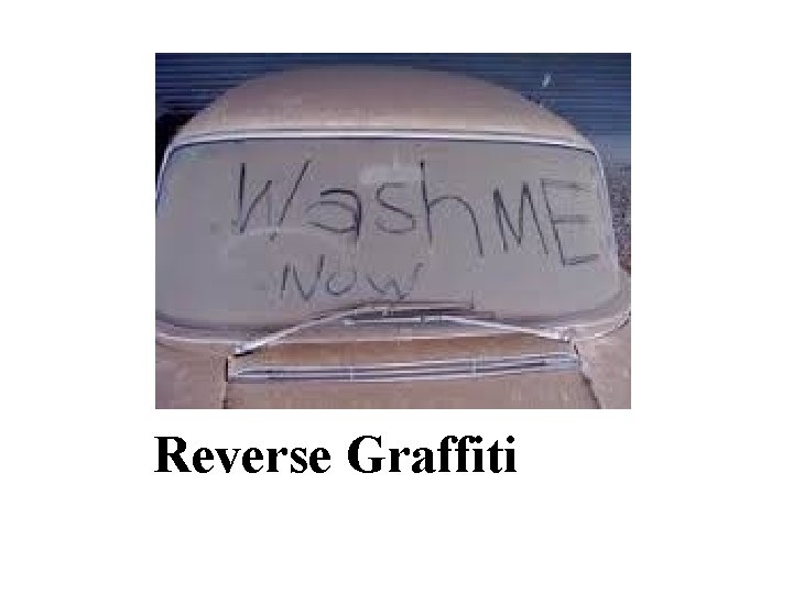 Reverse Graffiti 