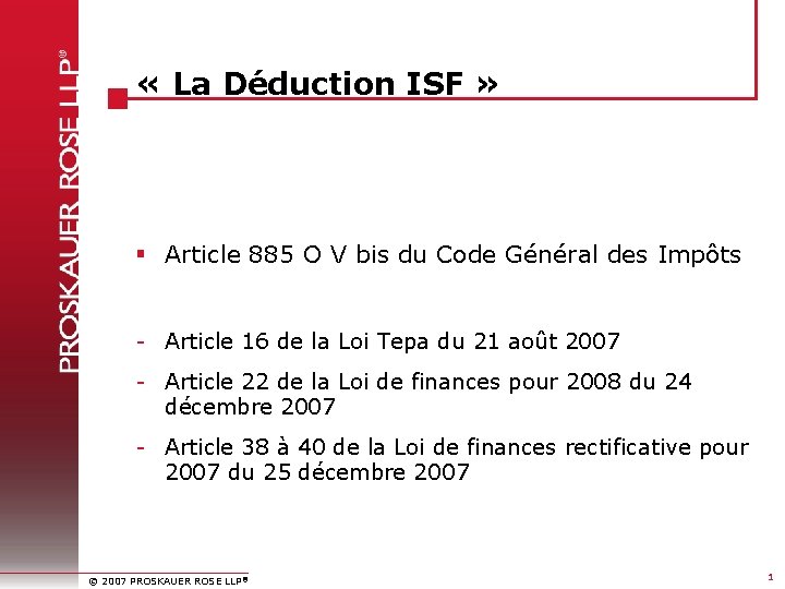  « La Déduction ISF » § Article 885 O V bis du Code