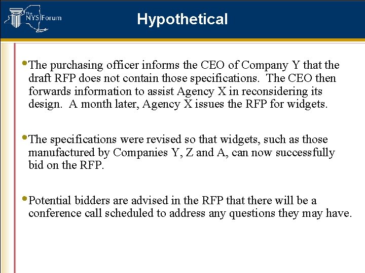 Hypothetical • The purchasing officer informs the CEO of Company Y that the draft