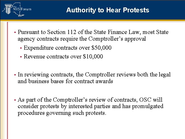 Authority to Hear Protests • Pursuant to Section 112 of the State Finance Law,