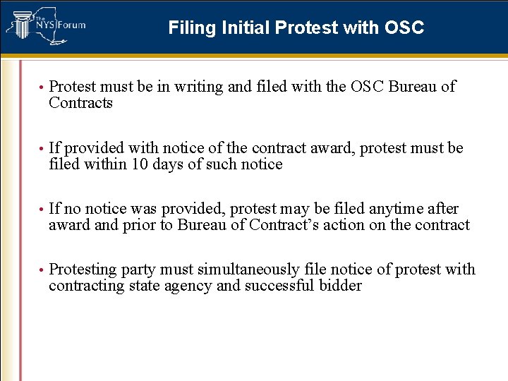Filing Initial Protest with OSC • Protest must be in writing and filed with