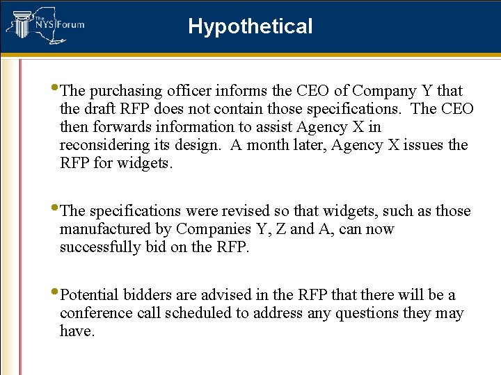 Hypothetical • The purchasing officer informs the CEO of Company Y that the draft