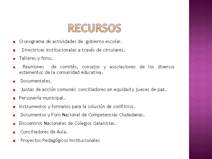 Cronograma de actividades de gobierno escolar. Directrices institucionales a través de circulares. Talleres y