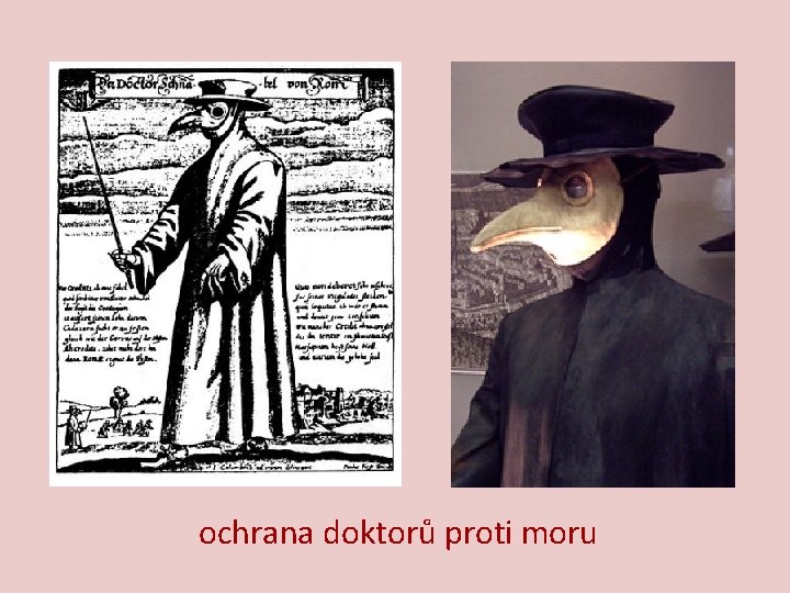 ochrana doktorů proti moru 