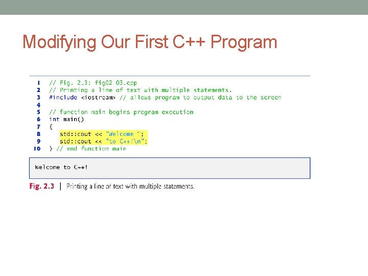 Modifying Our First C++ Program 