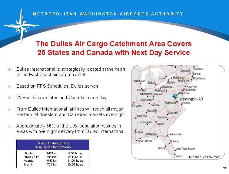 METROPOLITAN WASHINGTON AIRPORTS AUTHORITY The Dulles Air Cargo Catchment Area Covers 25 States and