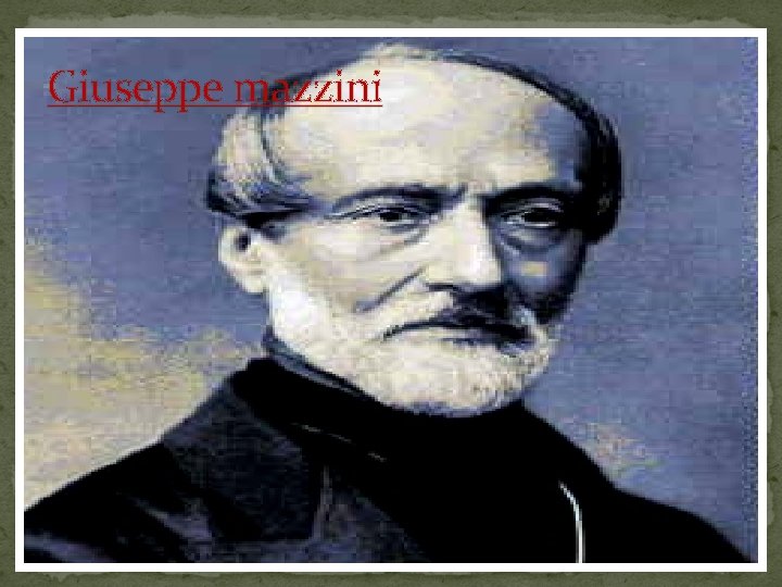Giuseppe mazzini 