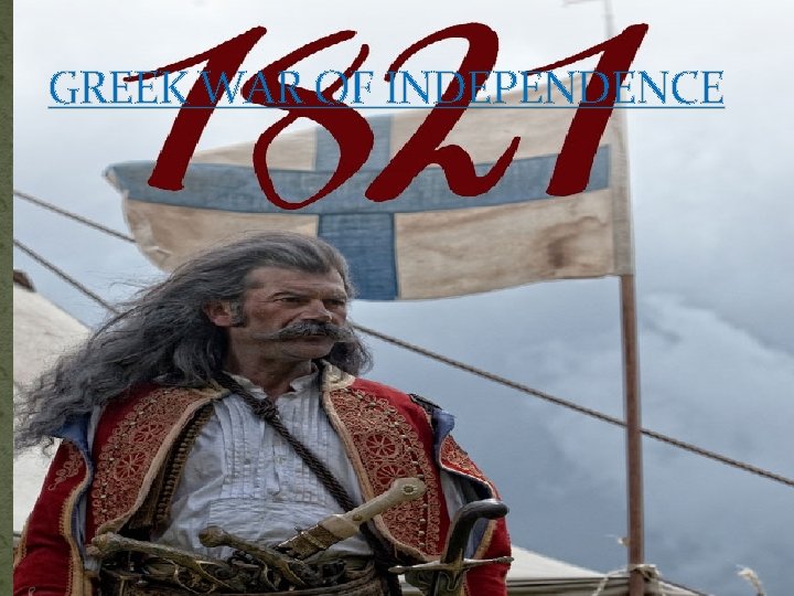 GREEK WAR OF INDEPENDENCE 