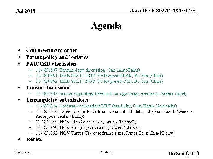 doc. : IEEE 802. 11 -18/1047 r 5 Jul 2018 Agenda • • •