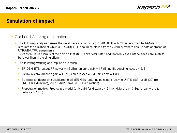 Kapsch Carrier. Com AG Simulation of impact § Goal and Working assumptions § The