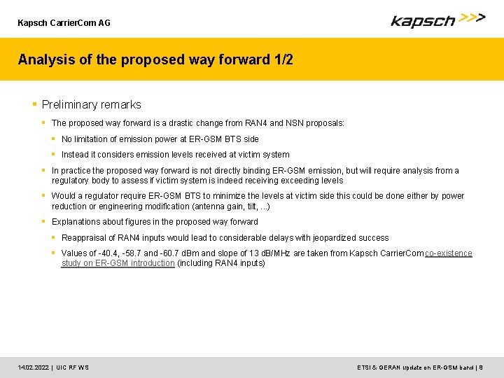 Kapsch Carrier. Com AG Analysis of the proposed way forward 1/2 § Preliminary remarks