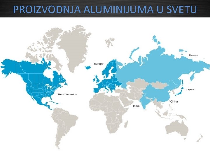 PROIZVODNJA ALUMINIJUMA U SVETU 