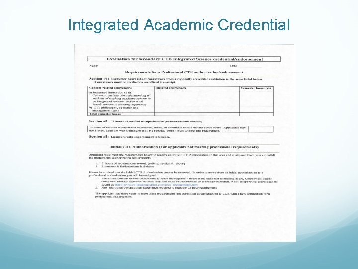 Integrated Academic Credential 