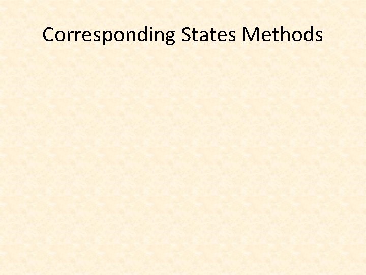 Corresponding States Methods 