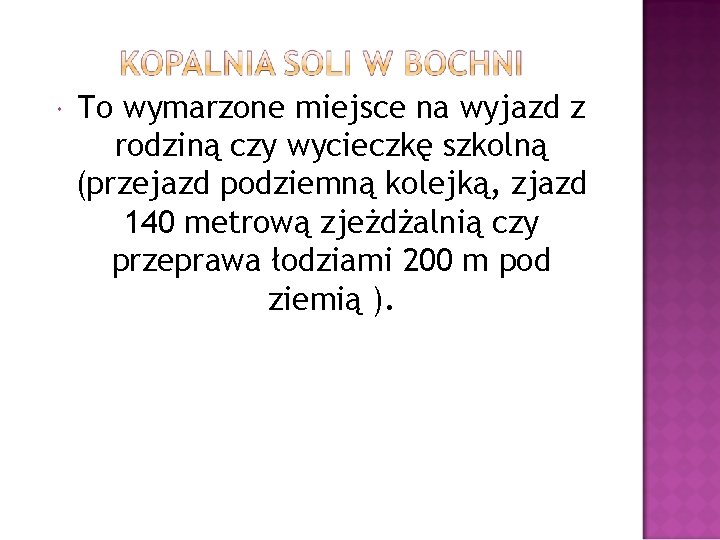  To wymarzone miejsce na wyjazd z rodziną czy wycieczkę szkolną (przejazd podziemną kolejką,