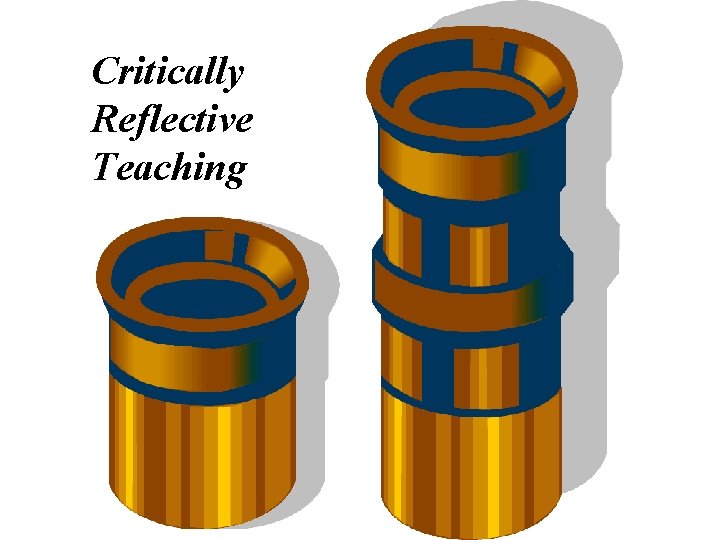 Critically Reflective Teaching 