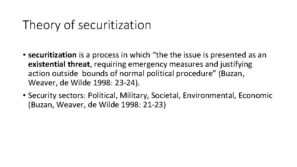 Theory of securitization • securitization is a process in which “the issue is presented
