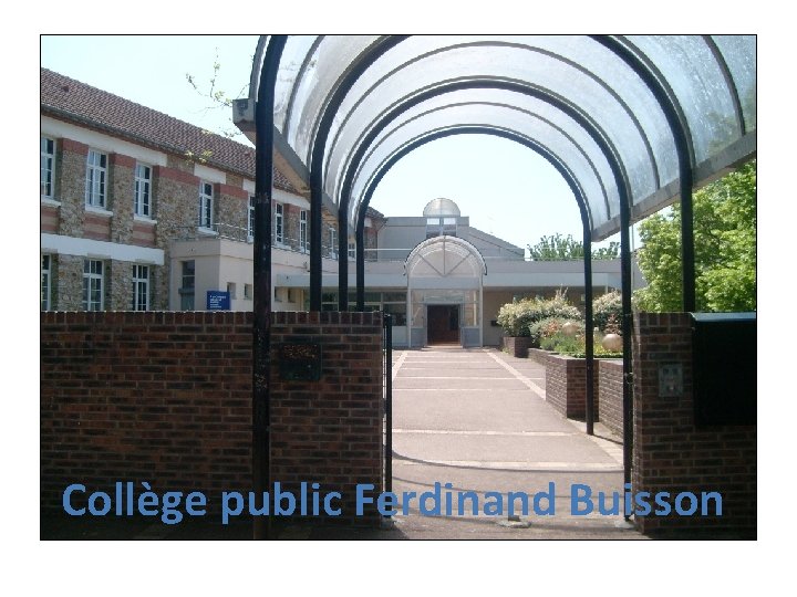 Collège public Ferdinand Buisson 