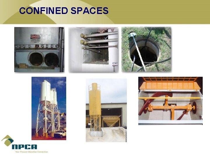 CONFINED SPACES 