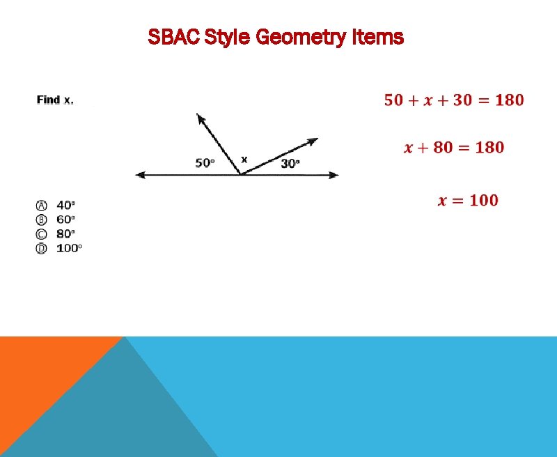 SBAC Style Geometry Items 