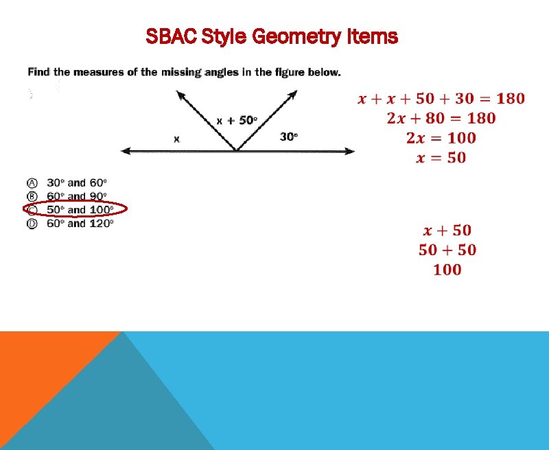 SBAC Style Geometry Items 