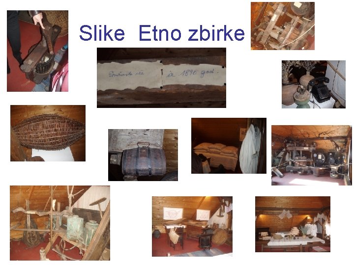 Slike Etno zbirke 