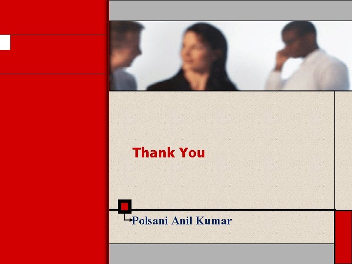 Thank You Polsani Anil Kumar 
