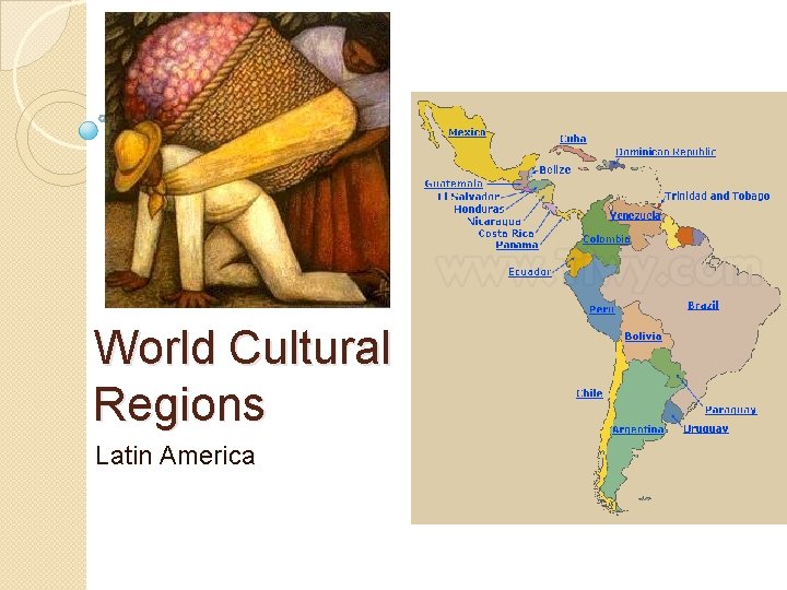 World Cultural Regions Latin America 