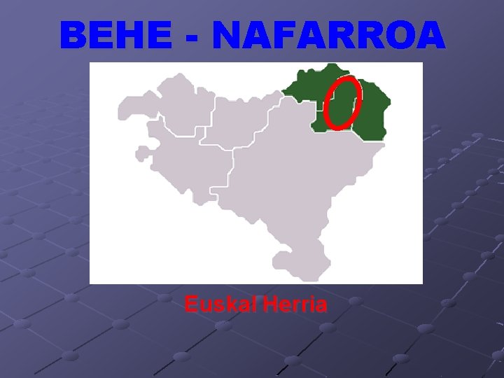 BEHE - NAFARROA Euskal Herria 