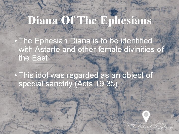 Diana Of The Ephesians • The Ephesian Diana is to be identified with Astarte