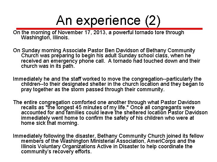 An experience (2) On the morning of November 17, 2013, a powerful tornado tore An experience (2) On the morning of November 17, 2013, a powerful tornado tore