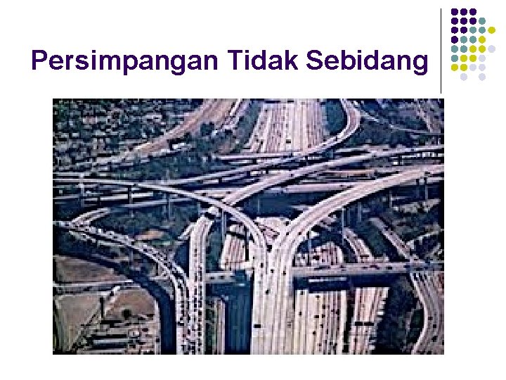 Persimpangan Tidak Sebidang 