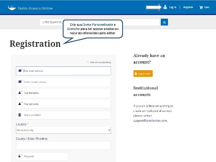 Crie sua Conta Personalizada e Gratuita para ter acesso a todos os recursos oferecidos